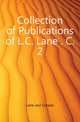 Collection of Publications of L.C. Lane . C. 2, Lane Levi Cooper 