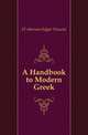 A Handbook to Modern Greek, D'Abernon Edgar Vincent 
