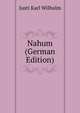 Nahum (German Edition), Justi Karl Wilhelm 