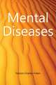 Mental Diseases, Folsom Charles Follen 