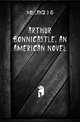 Arthur Bonnicastle, an American novel, Holland J G 