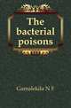 The bacterial poisons, Gamalekila N F 