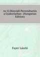 Az Uj Buenvadi Perrendtartas a Gyakorlatban ... (Hungarian Edition), Fayer Laszlo 