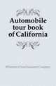 Automobile tour book of California, #Fireman's Fund Insurance Company 