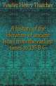 A history of the literature of ancient Israel from the earliest times to 135 B.C, Fowler Henry Thatcher 