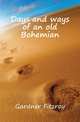 Days and ways of an old Bohemian, Gardner Fitzroy 