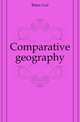 Comparative geography, Ritter Carl 