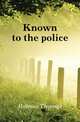 Known to the police, Holmes Thomas 
