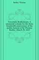 Trecentale Bodleianum. A memorial volume for the three hundredth anniversary of the public funeral of Sir Thomas Bodley, March 29, 1613, Bodley Thomas 