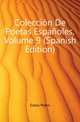 Coleccion De Poetas Espanyoles, Volume 9 (Spanish Edition), Estala Pedro 
