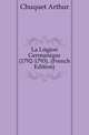 La Legion Germanique (1792-1793). (French Edition), Chuquet Arthur 