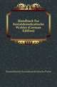 Handbuch Fuer Sozialdemokratische Waehler (German Edition), Deutschlands Sozialdemokratische Partei 