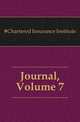 Journal, Volume 7, #Chartered Insurance Institute 