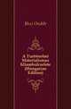 A Toertenelmi Materialismus Allamboelcselete (Hungarian Edition), Jaszi Oszkar 