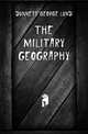 The Military Geography, Dunnett George Lund 