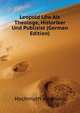 Leopold Loew Als Theologe, Historiker Und Publizist (German Edition), Hochmuth Abraham 