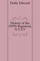 History of the 159Th Regiment, N.Y.S.V., Duffy Edward 