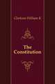 The Constitution, Clarkson William K 