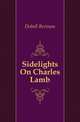 Sidelights On Charles Lamb, Dobell Bertram 