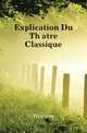 Explication Du Theatre Classique, Horion 