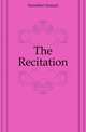 The Recitation, Hamilton Samuel 