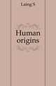 Human origins, Laing S 