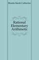 Rational Elementary Arithmetic, Brooks Sarah Catherine 