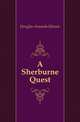 A Sherburne Quest, Douglas Amanda Minnie 