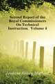 Second Report of the Royal Commissioners On Technical Instruction, Volume 4, Jenkins Henry Michael 