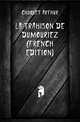 La Trahison De Dumouriez (French Edition), Chuquet Arthur 