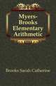 Myers-Brooks Elementary Arithmetic, Brooks Sarah Catherine 