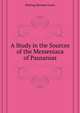 A Study in the Sources of the Messeniaca of Pausanias ..., Ebeling Herman Louis 