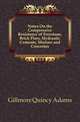 Notes On the Compressive Resistance of Freestone, Brick Piers, Hydraulic Cements, Mortars and Concretes, Gillmore Quincy Adams 