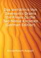 Das Verhaeltnis Von Davenants Drama the Rivals Zu the Two Noble Kinsmen (German Edition), Krusenbaum August 