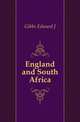 England and South Africa, Edward J. Gibbs 