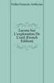 Lecons Sur L'exploration De L'oeil (French Edition), Follin Francois Anthyme 