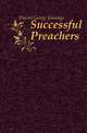 Successful Preachers, Davies George Jennings 