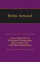 Les Limites Et Les Divisions Territoriales De La France En 1789 (French Edition), Brette Armand 
