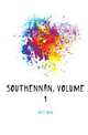 Southennan, Volume 1, Galt John 