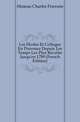 Les Ecoles Et Colleges En Provence Depuis Les Temps Les Plus Recules Jusqu'en 1789 (French Edition), Muteau Charles Francois 