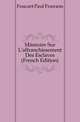Memoire Sur L'affranchissement Des Esclaves (French Edition), Foucart Paul Francois 