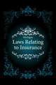 Laws Relating to Insurance, Michigan 