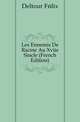 Les Ennemis De Racine Au Xviie Siecle (French Edition), Deltour Felix 