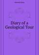 ... Diary of a Geological Tour, Mitchell Elisha 