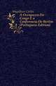 A Occupacao Do Congo E a Conferencia De Berlim (Portuguese Edition), Magalhaes Carlos 