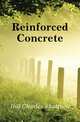 Reinforced Concrete, Hill Charles Shattuck 