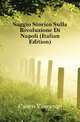 Saggio Storico Sulla Rivoluzione Di Napoli (Italian Edition), Cuoco Vincenzo 