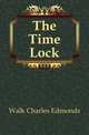 The Time Lock, Walk Charles Edmonds 