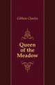 Queen of the Meadow, Gibbon Charles 