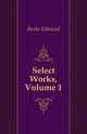 Select Works, Volume 1, Burke Edmund 
